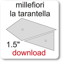 Millefiori La Tarantella 1.5